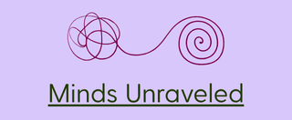 Minds Unraveled